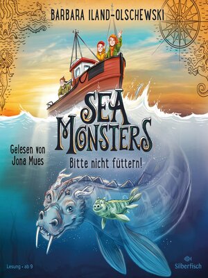 cover image of Sea Monsters – Bitte nicht füttern! (Sea Monsters 2)